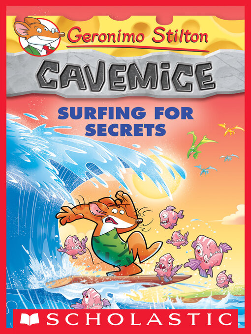 Title details for Surfing for Secrets by Geronimo Stilton - Available